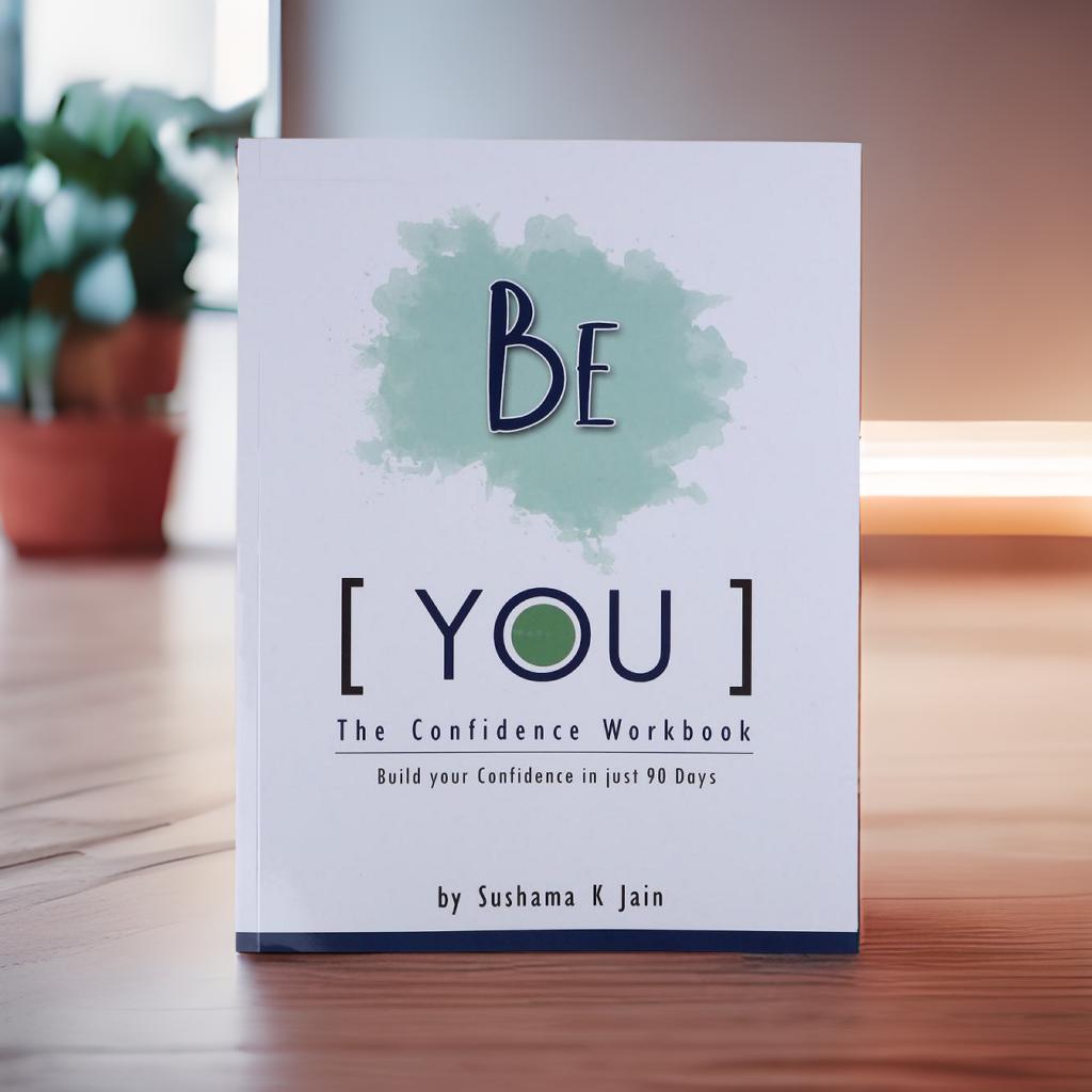 Be You - The Confidence Workbook