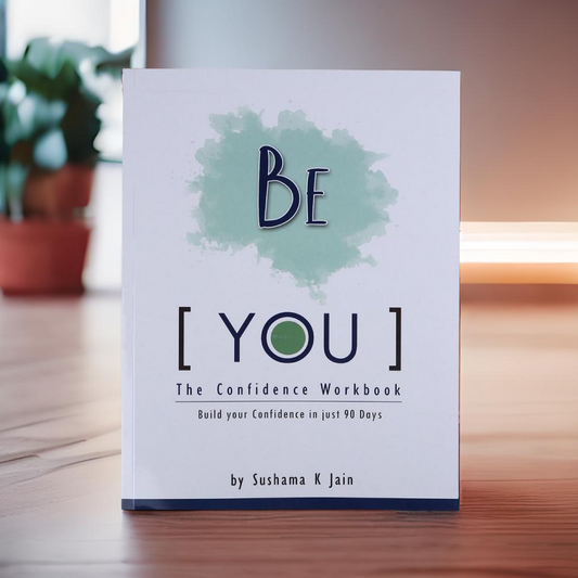 Be You - The Confidence Workbook